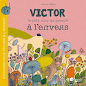 Victor le petit ours qui pensait à l'envers